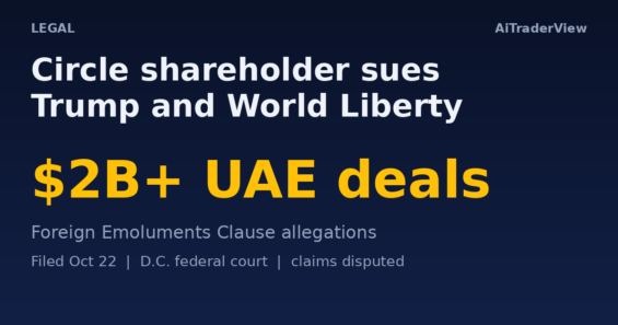 Un actionnaire de Circle poursuit Trump et World Liberty Financial au sujet de plus de 2 milliards de dollars d&rsquo;accords avec les Émirats arabes unis